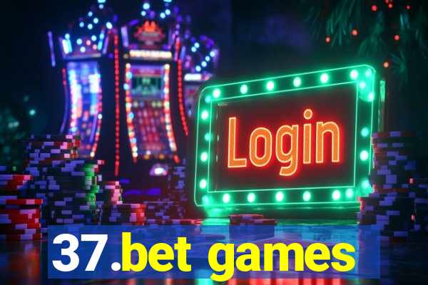 37.bet games